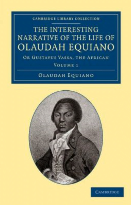 The book cover for The Interesting Narrative of the Life of Olaudah Equiano by Olaudah Equiano